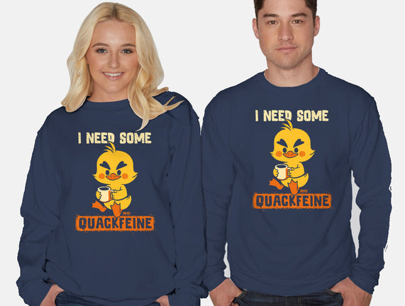 I Need Quackfeine