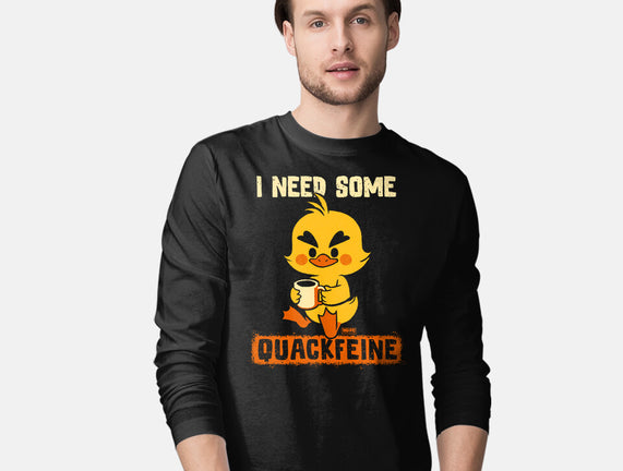 I Need Quackfeine