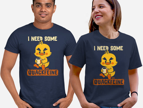 I Need Quackfeine
