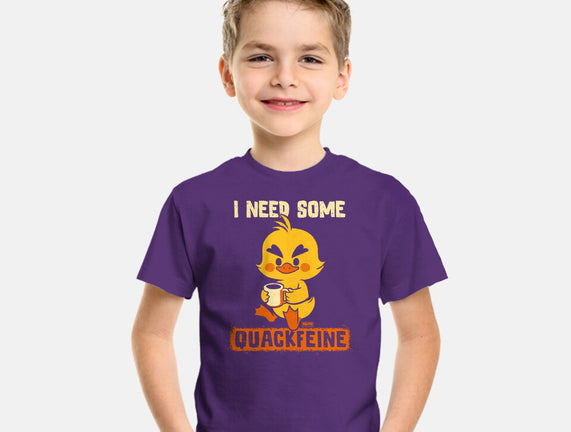 I Need Quackfeine