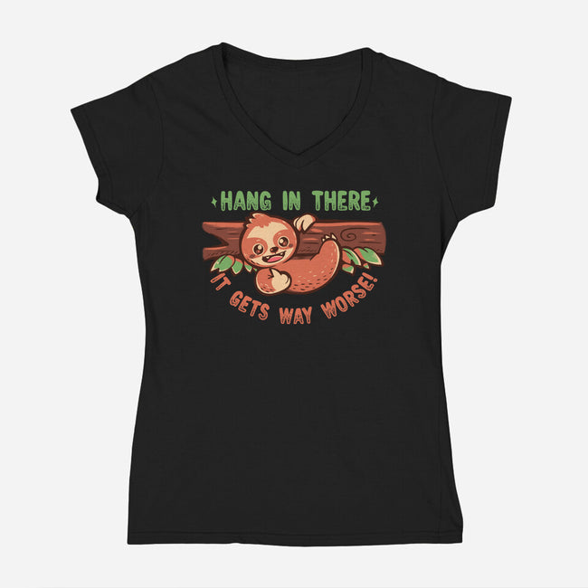 Just Hang In There-Womens-V-Neck-Tee-TechraNova