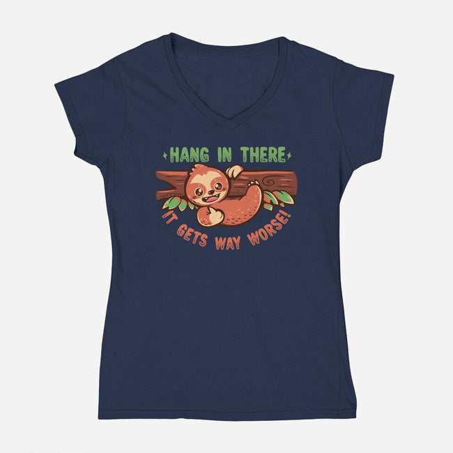 Just Hang In There-Womens-V-Neck-Tee-TechraNova