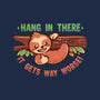Just Hang In There-None-Glossy-Sticker-TechraNova