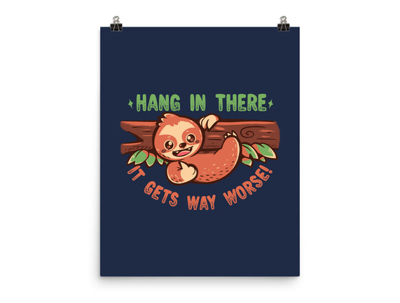 Just Hang In There