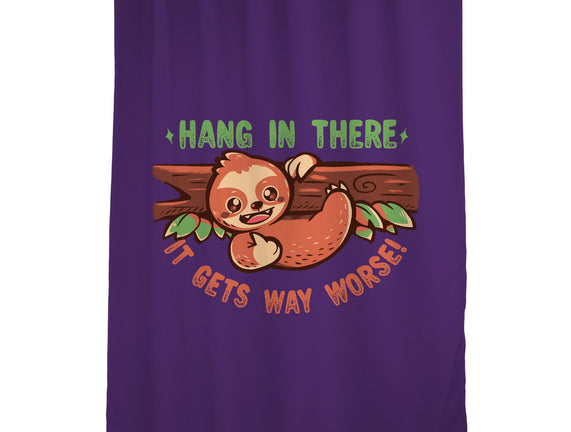 Just Hang In There
