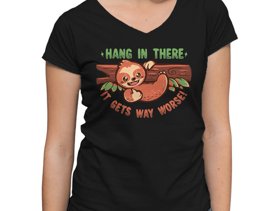 Just Hang In There