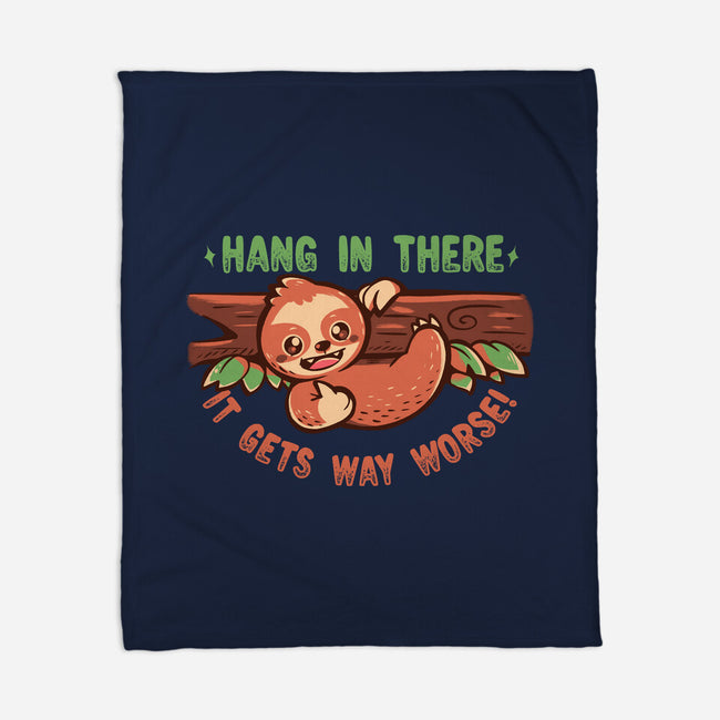 Just Hang In There-None-Fleece-Blanket-TechraNova