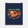 Just Hang In There-None-Matte-Poster-TechraNova