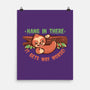 Just Hang In There-None-Matte-Poster-TechraNova