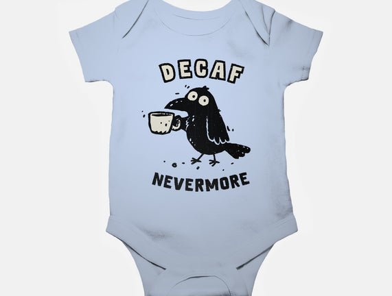 Decaf Nevermore