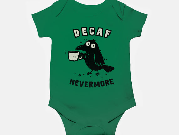Decaf Nevermore