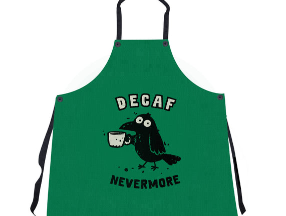 Decaf Nevermore