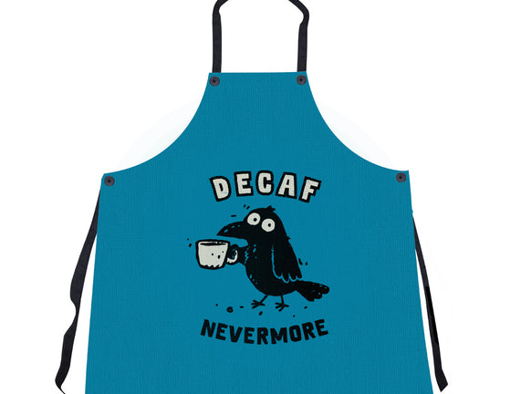 Decaf Nevermore