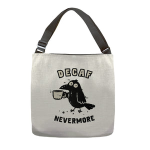Decaf Nevermore