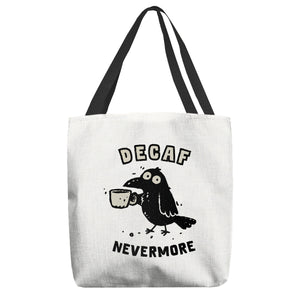 Decaf Nevermore