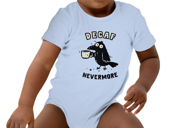 Decaf Nevermore