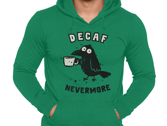 Decaf Nevermore
