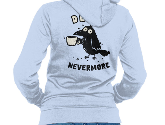 Decaf Nevermore