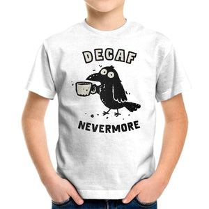 Decaf Nevermore