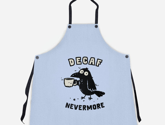 Decaf Nevermore
