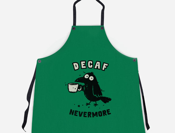 Decaf Nevermore