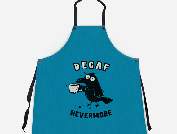 Decaf Nevermore