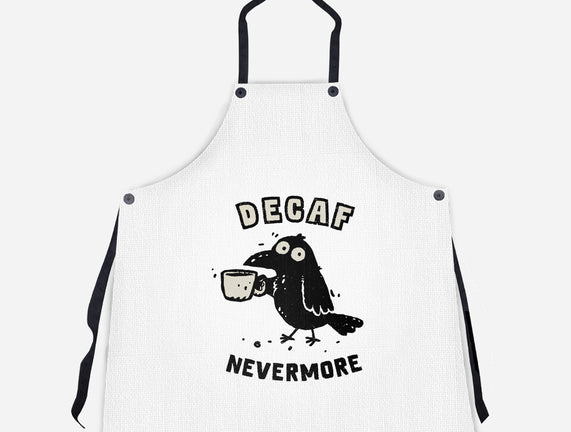 Decaf Nevermore