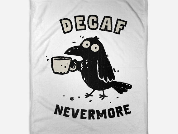 Decaf Nevermore