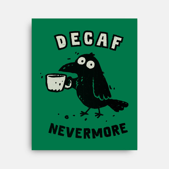 Decaf Nevermore-None-Stretched-Canvas-kg07
