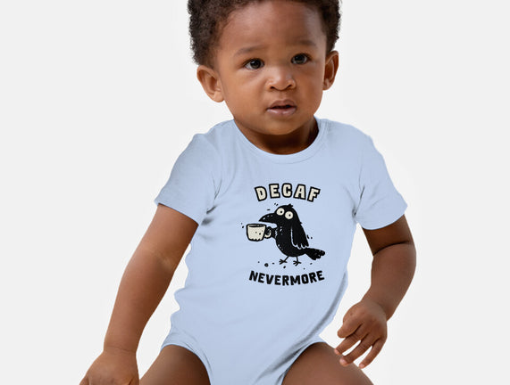 Decaf Nevermore