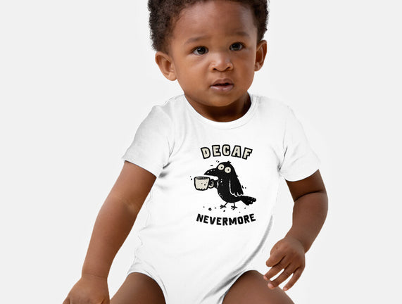 Decaf Nevermore