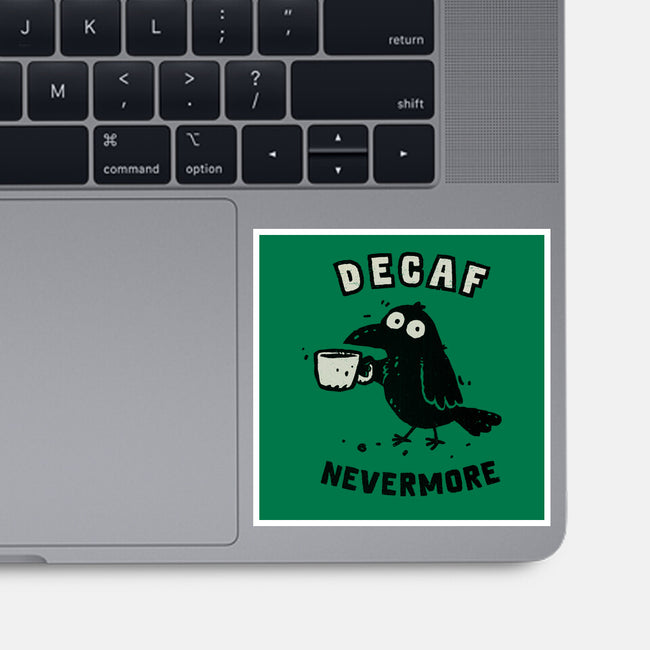 Decaf Nevermore-None-Glossy-Sticker-kg07