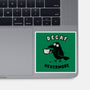 Decaf Nevermore-None-Glossy-Sticker-kg07