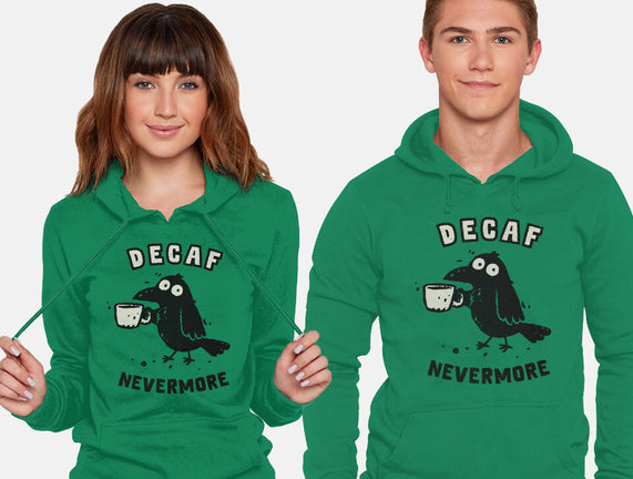 Decaf Nevermore