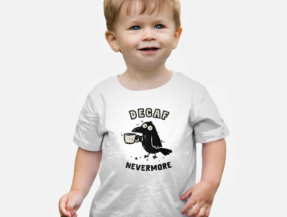 Decaf Nevermore