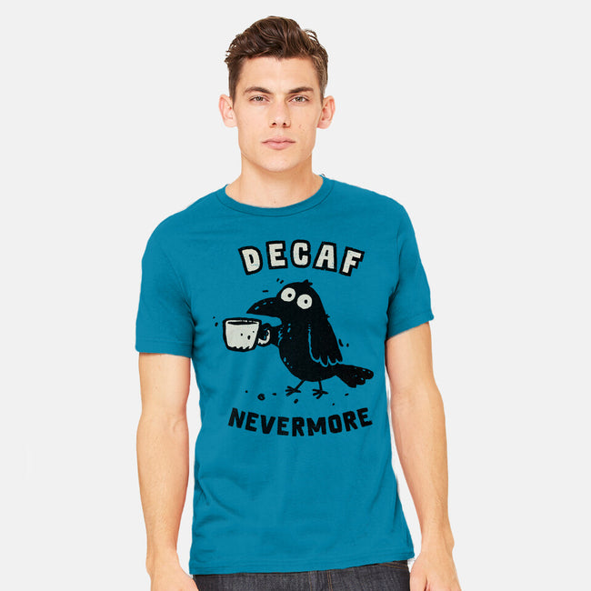 Decaf Nevermore-Mens-Heavyweight-Tee-kg07