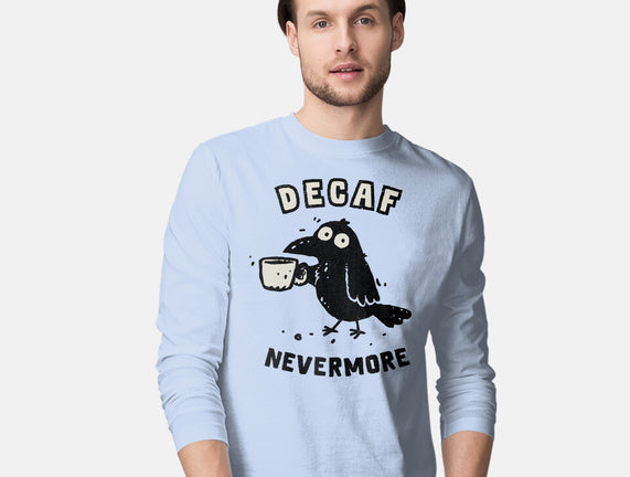 Decaf Nevermore
