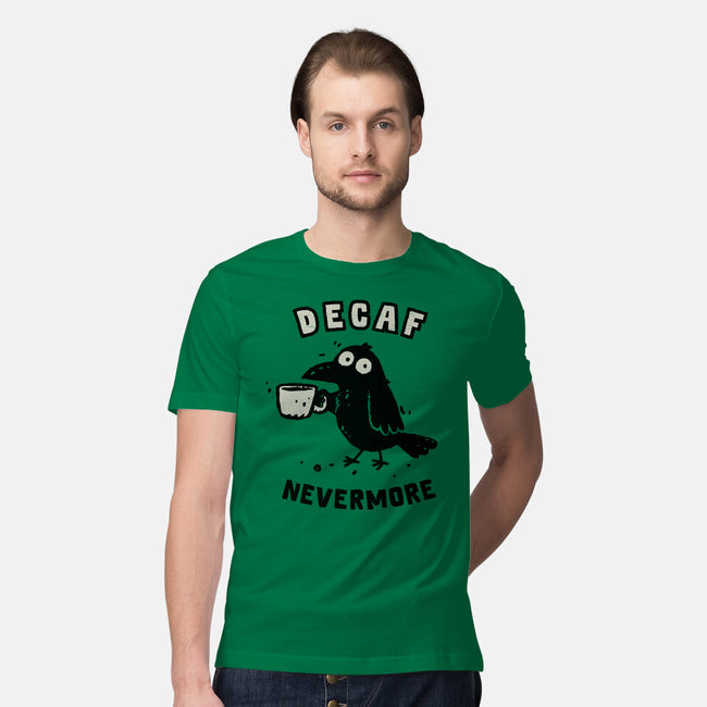 Decaf Nevermore-Mens-Premium-Tee-kg07