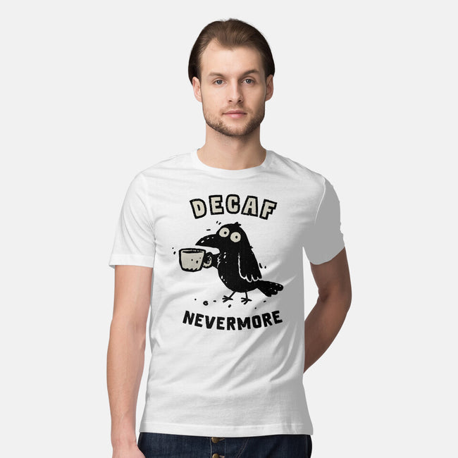 Decaf Nevermore-Mens-Premium-Tee-kg07