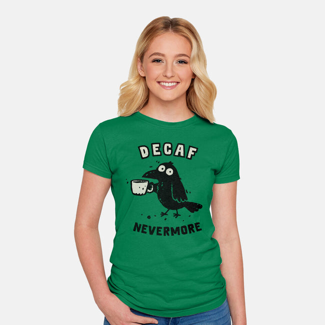 Decaf Nevermore-Womens-Fitted-Tee-kg07
