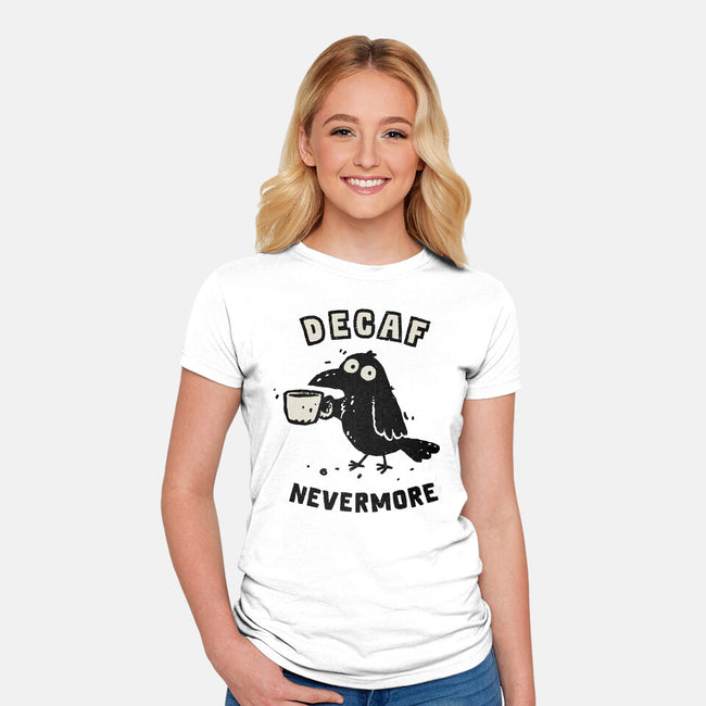 Decaf Nevermore-Womens-Fitted-Tee-kg07