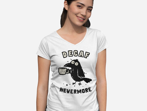 Decaf Nevermore