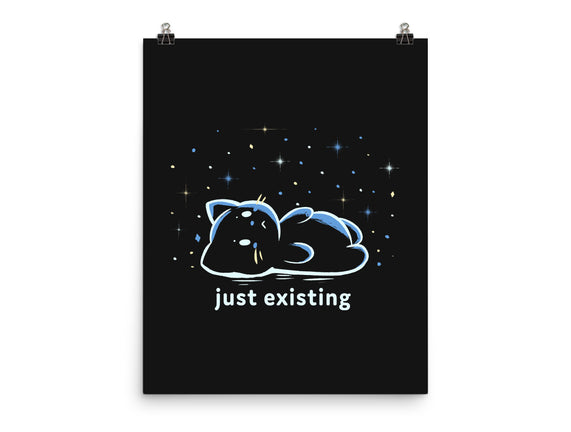 Just Existing