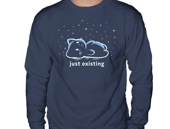 Just Existing