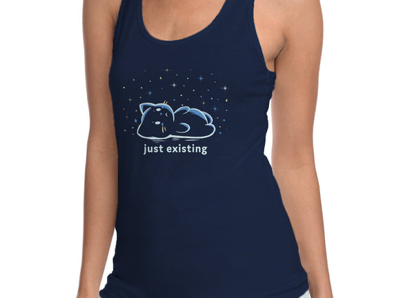 Just Existing