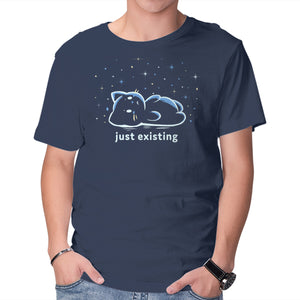 Just Existing