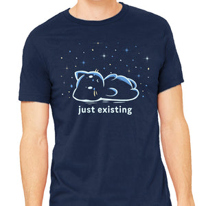Just Existing