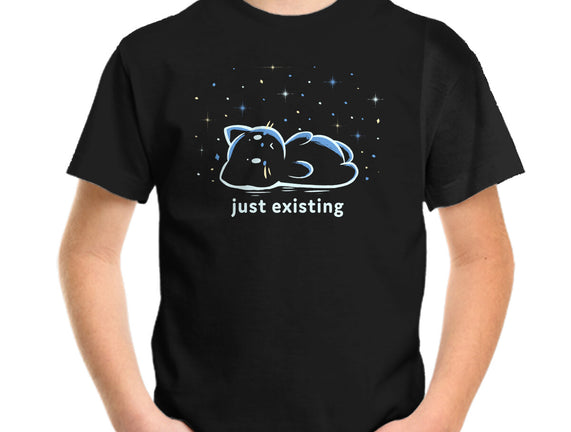 Just Existing