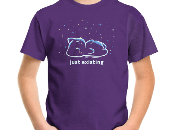 Just Existing