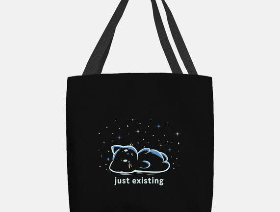 Just Existing
